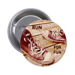 run for fun motivational button