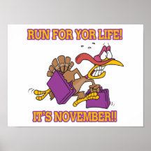 RUN FOR LIFE thanksgiving turkey humour Poster