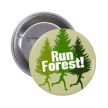 Run Forest, Protect the Earth Day Pinback Button