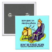 RUPUBLICANS LIE TO GET VOTES PINS