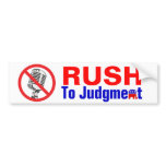 RUSH to Judgment bumper stickers