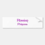 Russian Princess Bumper Stickers