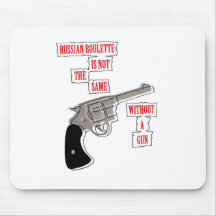 Russian roulette mousemat