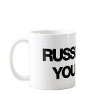 Russo Boss. You Not. Mug