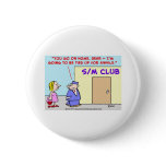 S/M Sadism Masochism Tied buttons