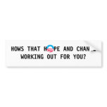 S-RoundObamaSymbol, HOWS THAT H  PE AND CHANGE ... bumper stickers
