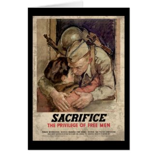 Sacrifice The Privilege Of Free Men Card