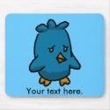Sad Bird of Happiness mousepads