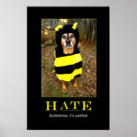 Saddest Bee Motivational Poster posters