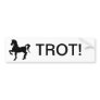 Saddlebred bumper sticker "Trot"