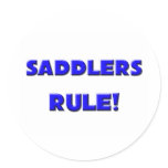 Saddlers Rule! Sticker