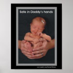 Safe in Daddy's hands Posters