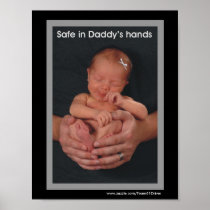 Safe in Daddy's hands Posters