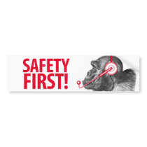 Safety First!