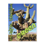 Saguaro Zombies:  The Green Zombie! postcards