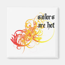 Sailors Are Hot Refrigerator Magnets