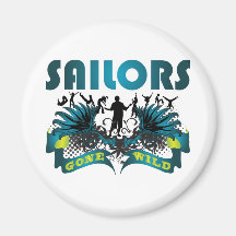 Sailors Gone Wild Fridge Magnet