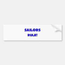 Sailors Rule! Bumper Sticker