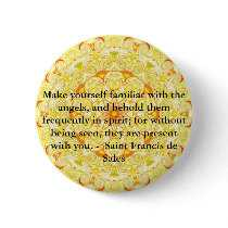Saint Francis de Sales QUOTE about Angels Buttons