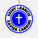 Saint Francis Xavier Cabrini Ornaments