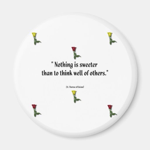 Saint Therese Quote 1 Fridge Magnets