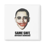 Same shit different democrat magnets