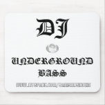 SamixMusic, DJ, UNDERGROUND BASS,   www.myspace... mousepads