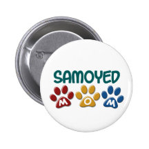 SAMOYED Mum Paw Print 1 Pinback Buttons