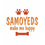 Samoyeds Make Me Happy t-shirts