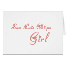 San Luis Obispo Girl tee shirts Greeting Card