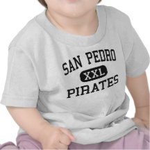 San Pedro - Pirates - High - San Pedro California Tee Shirts