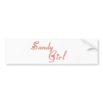 Sandy Girl tee shirts Bumper Sticker