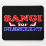 'Sangi for president' Mousepad