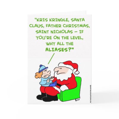 santa claus aliases card by rexfmay