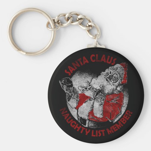 Santa Claus Naughty List Member Key Chains