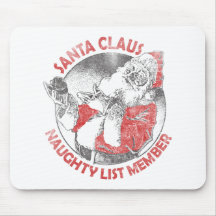 Santa Claus Naughty List Member Mousepad