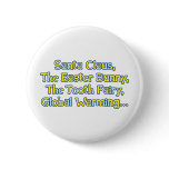 Santa Claus, The Easter Bunny, The Tooth Fairy, Gl