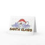 Santa CLAWS Christmas Crab Greeting Card