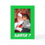 Santa Do You Think .........................?
