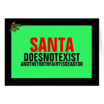 Santa doesn't exist