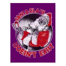 Santa Doesn't Exist! Post Cards