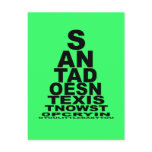Santa doesn't exist postcards