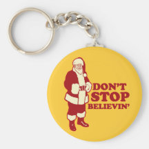 Santa, Don't Stop Believin' Key Chain