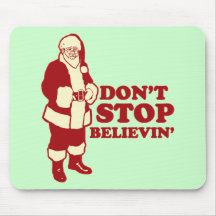 Santa, Don't Stop Believin' Mouse Mats