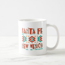 SANTA FE, NEW MEXICO COFFEE MUGS