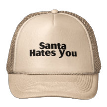 Santa Hates You