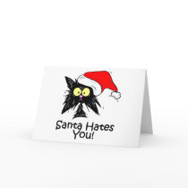 Santa Hates You Greeting Cards