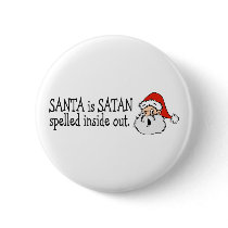 Santa Is Satan Spelled Inside Out Pins