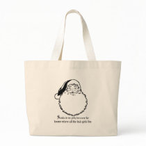 Santa knows where all the bad girls live bag