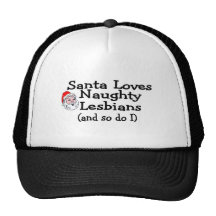 Santa Love Naughty Lesbians and So Do I Hats